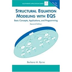 Structural Equation Modeling with EQS: Basic Concepts, Applications, and Programming (Multivariate Applications) (Multivariate Applications Series)