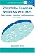Structural Equation Modeling with EQS: Basic Concepts, Applications, and Programming (Multivariate Applications): Basic Concepts, Applications, and Programming (Multivariate Applications Series)