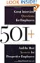 501+ Great Interview Questions For Employers and the Best Answers for Prospective Employees