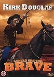 Lonely Are the Brave (Region 2) (Import)