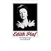 Edith Piaf: Ihr Leben in Texten und Bildern (insel taschenbuch)