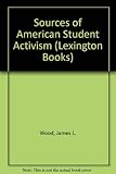 The sources of American student activism