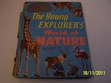 Produkt-Bild: THE YOUNG EXPLORER'S WORLD OF NATURE