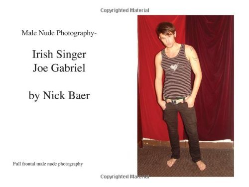 Male Nude Photography Irish Singer Joe Gabriel By Nick Baer