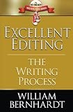 Excellent Editing: The Writing Process (Red Sneaker Writers Book Series) (Volume 7)