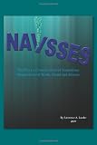 Navsses: The Navy's Country Club of Scandalous Mannerisms of Waste Fraud and Abuses