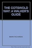 The Cotswold Way : a walkers' guide