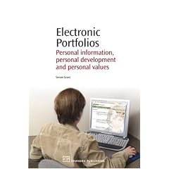 Electronic Portfolios: Personal Information, Personal Development and Personal Values