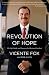 Books : Revolution of Hope: The Life, Faith, and Dreams of a Mexican President