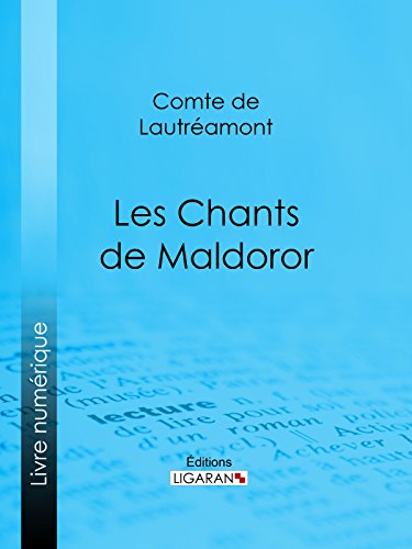 Les Chants de Maldoror (French Edition)