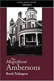The Magnificent Ambersons (Dover Value Editions)