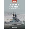 Run The Gauntlet - The Channel Dash 1942