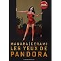 Les yeux de Pandora de Milo Manara