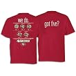 San Francisco 49ers Got Five Adult T-Shirt