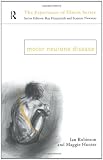 Motor Neurone Disease (Experience of Illness)