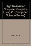 High-resolution computer graphics using C