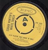 KEEP PLAYIN THAT ROCK N ROLL 7 INCH (7" 45) UK EPIC 1972