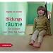 Bildungsr�ume f�r Kinder von Drei bis Sechs