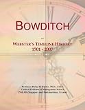 Bowditch: Webster`s Timeline History, 1701 - 2007