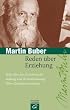 Reden �ber Erziehung: Rede �ber das Erzieherische - Bildung und Weltanschauung - �ber Charaktererziehung: Reden �ber das Erzieherische / Bildung und Weltanschauung / �ber Charaktererziehung