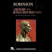 A History of the Roman Republic, Volume 1 | [Cyril Robinson]