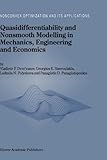 Quasidifferentiability and nonsmooth modelling in mechanics, engineering and economics