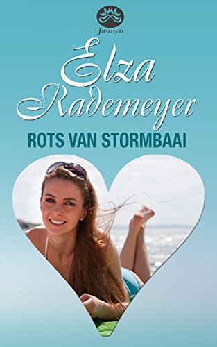 Rots van Stormbaai (Afrikaans Edition)