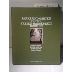 Parks und G�rten in der Freien Hansestadt Bremen