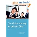 Tue Gutes und sag es deinem Chef. Selbstmarketing leicht gemacht