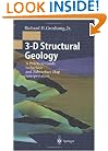 3-D Structural Geology: A Practical Guide to Surface and Subsurface Map Interpretation