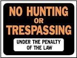 Hy-ko Hunting Plastic Hy-glo Signs Description No Hunting Or Trespassing
