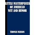 Little Masterpieces of American Wit and Humor