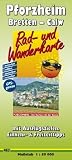 Rad- und Wanderkarte Pforzheim - Bretten - Calw: mit Ausflugszielen, Einkehr- & Freizeittipps, wetterfest, reissfest, abwischbar, GPS-genau - 1:50000 - Publicpress
