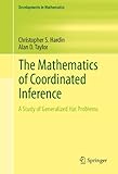 The mathematics of coordinated inference : a study of generalized hat problems