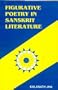 Figurative Poetry in Sanskrit Literature