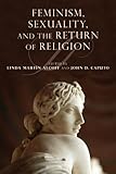 Feminism, sexuality, and the return of religion