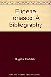 Eugene Ionesco : a bibliography