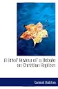 A Brief Review of a Debate on Christian Baptism