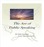 410u8F7JRUL. SL160  The Art of Public Speaking By Dale Carnegie and J. Berg Esenwein
