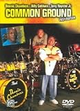 Dennis Chambers/Billy Cobham/Tony Royster, Jr.: Common Ground Inspiration