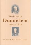 The parish of Dunnichen, 1791 & 1833 : the 'First' & 'New' statistical accounts