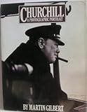 Churchill, a photographic portrait