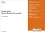 Deploying Zone-Based Firewalls, Digital Shortcut