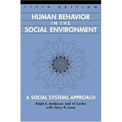 Human Behavior in the Social Environment: A Social Systems Approach
