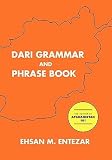 Dari Grammar and Phrase Book   [DARI GRAMMAR & PHRASE BK] [Paperback]