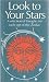 Search : Look to Your Stars: A Selection of Thoughts for Each Sign of the Zodiac