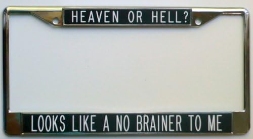 Heaven or Hell?- Looks Like A No Brainer To Me-black