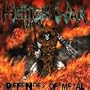 Heroes Of Tomorrow / Defender Of Metal