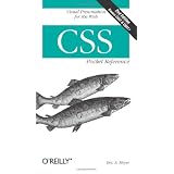 CSS Pocket Reference (Pocket Reference (O'Reilly)) ~ Eric A. Meyer