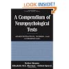 A Compendium of Neuropsychological Tests: Administration, Norms, and Commentary